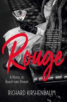 9781250150950-1250150957-Rouge: A Novel of Beauty and Rivalry