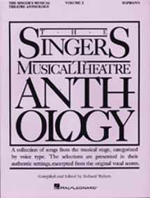 9780793530502-0793530504-The Singer's Musical Theatre Anthology: Soprano, Vol. 2