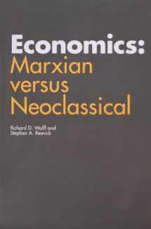 9780801834806-0801834805-Economics: Marxian versus Neoclassical