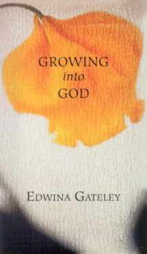 9781580510806-1580510809-Growing into God