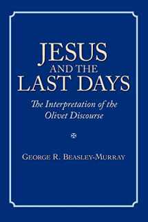 9781573833516-1573833517-Jesus and the Last Days: The Interpretation of the Olivet Discourse