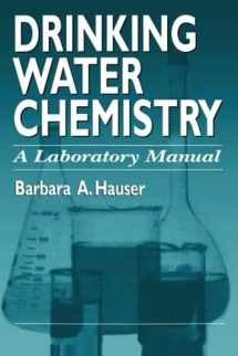 9781138475311-1138475319-Drinking Water Chemistry: A Laboratory Manual