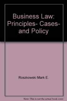 9780673522047-0673522040-Business Law: Principles, Cases, and Policy