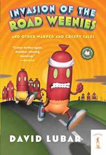 9780765353252-0765353253-Invasion of the Road Weenies: and Other Warped and Creepy Tales (Weenies Stories)