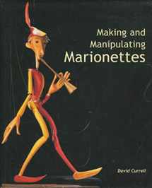 9781861266637-1861266634-Making and Manipulating Marionettes