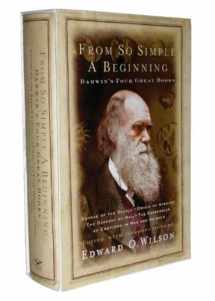 9780393061345-0393061345-From So Simple a Beginning: Darwin's Four Great Books (Voyage of the Beagle, The Origin of Species, The Descent of Man, The Expression of Emotions in Man and Animals)