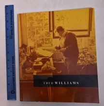 9780976558514-0976558513-FRED WILLIAMS: The Later Landscapes, 1975 -1981