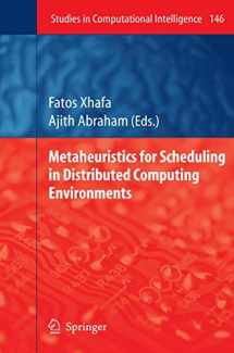 9783642088759-3642088759-Metaheuristics for Scheduling in Distributed Computing Environments (Studies in Computational Intelligence, 146)