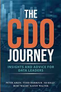 9781634628686-1634628683-The CDO Journey: Insights and Advice for Data Leaders