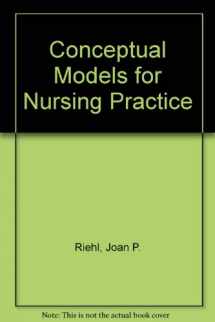 9780838512005-0838512003-Conceptual models for nursing practice