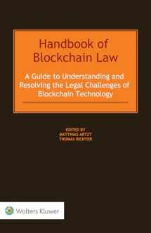 9789403517636-9403517638-Handbook of Blockchain Law: A Guide to Understanding and Resolving the Legal Challenges of Blockchain Technology