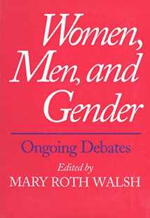 9780300069389-0300069383-Women, Men, and Gender: Ongoing Debates