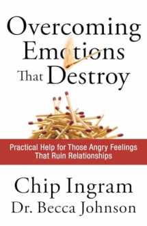 9780801072390-0801072395-Overcoming Emotions that Destroy: Practical Help for Those Angry Feelings That Ruin Relationships