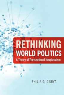 9780199733705-0199733708-Rethinking World Politics: A Theory of Transnational Neopluralism