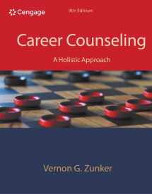 9781305087286-1305087283-Career Counseling: A Holistic Approach