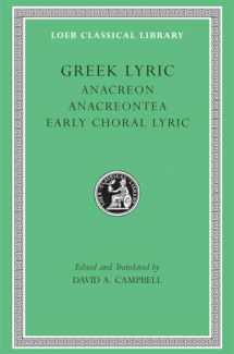 9780674991583-0674991583-Greek Lyric II: Anacreon, Anacreontea, Choral Lyric from Olympis to Alcman (Loeb Classical Library No. 143) (Volume II)