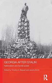 9781138945234-1138945234-Georgia after Stalin (BASEES/Routledge Series on Russian and East European Studies)