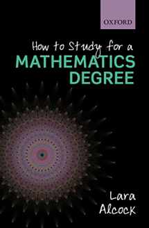 9780199661329-0199661324-How to Study as a Mathematics Degree