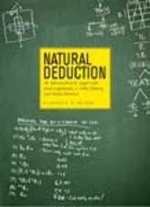 9781551111827-1551111829-Natural Deduction: An Introduction to Logic with Real Arguments, a Little History, and Some Humour