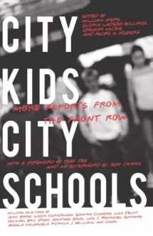 9781595583383-1595583386-City Kids, City Schools: More Reports from the Front Row