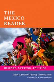 9781478015734-147801573X-The Mexico Reader: History, Culture, Politics (The Latin America Readers)