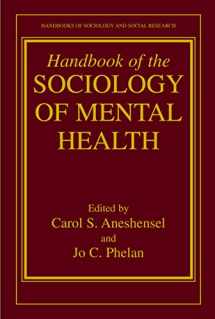 9780306460692-0306460696-Handbook of the Sociology of Mental Health (Handbooks of Sociology and Social Research)