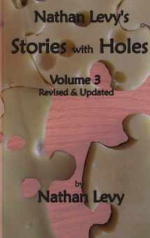 9781878347015-1878347012-Stories With Holes III (Stories with Holes- Volume III)