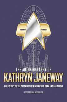9781789094794-1789094798-The Autobiography of Kathryn Janeway (Star Trek Autobiographies Series)