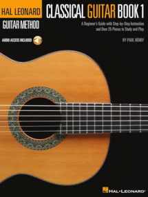 9780634093296-0634093290-The Hal Leonard Classical Guitar Method Book/Online Audio (Hal Leonard Guitar Method)