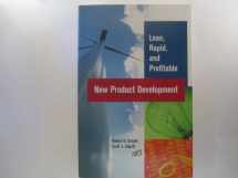 9780973282719-0973282711-Lean, Rapid, and Profitable New Product Development