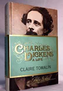 9781594203091-1594203091-Charles Dickens: A Life