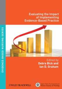 9781405183840-1405183845-Evaluating the Impact of Implementing Evidence-Based Practice