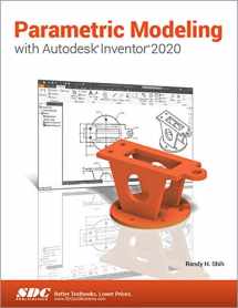 9781630572723-1630572721-Parametric Modeling with Autodesk Inventor 2020