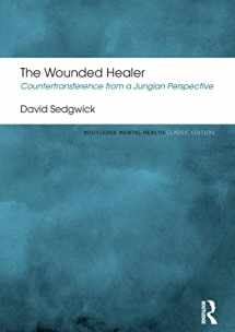 9781138933088-1138933082-The Wounded Healer (Routledge Mental Health Classic Editions)