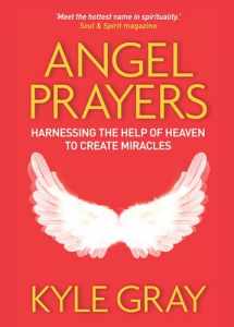 9781401944216-1401944213-Angel Prayers: Harnessing the Help of Heaven to Create Miracles