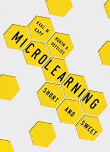 9781949036732-1949036731-Microlearning: Short and Sweet