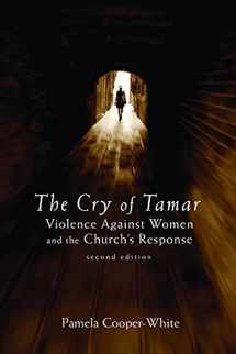 9780800697341-0800697340-The Cry of Tamar: Violence against Women and the Church's Response, Second Edition
