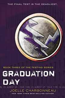 9780544541207-0544541200-Graduation Day (The Testing) (The Testing, 3)