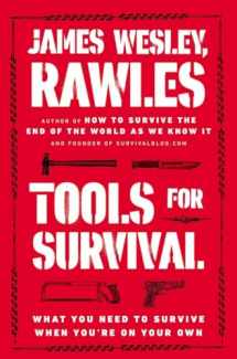 9780452298125-0452298121-Tools for Survival: What You Need to Survive When You’re on Your Own