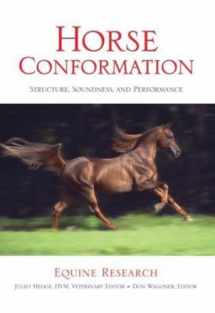 9781592284870-1592284876-Horse Conformation: Structure, Soundness, and Performance