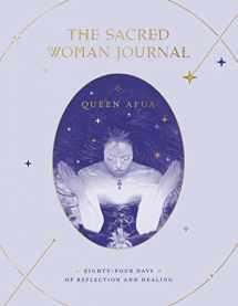 9780593235973-0593235975-The Sacred Woman Journal: Eighty-Four Days of Reflection and Healing