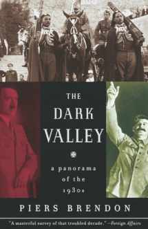 9780375708084-0375708081-The Dark Valley: A Panorama of the 1930s