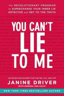 9780062112545-0062112546-You Can't Lie to Me: The Revolutionary Program to Supercharge Your Inner Lie Detector and Get to the Truth