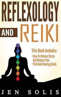 9781647486082-1647486084-Reflexology: How to Relieve Stress and Reduce Pain through Reflexology Techniques