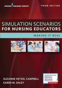 9780826119360-0826119360-Simulation Scenarios for Nursing Educators: Making it Real