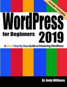 9781728906874-1728906873-WordPress for Beginners 2019: A Visual Step-by-Step Guide to Mastering WordPress (Webmaster Series)