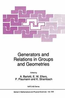 9780792311614-0792311612-Generators and Relations in Groups and Geometries (Nato Science Series C:, 333)