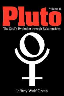 9781902405421-1902405420-Pluto: The Soul's Evolution Through Relationships, Volume 2