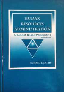 9781930556102-1930556101-Human Resources Administration: A School-Based Perspective
