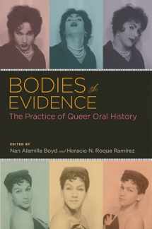9780199742738-0199742731-Bodies of Evidence: The Practice of Queer Oral History (Oxford Oral History Series)